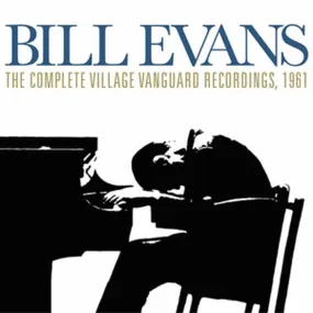 Bill Evans – The Complete Village Vanguard Recordings, 1961 (4xLP)