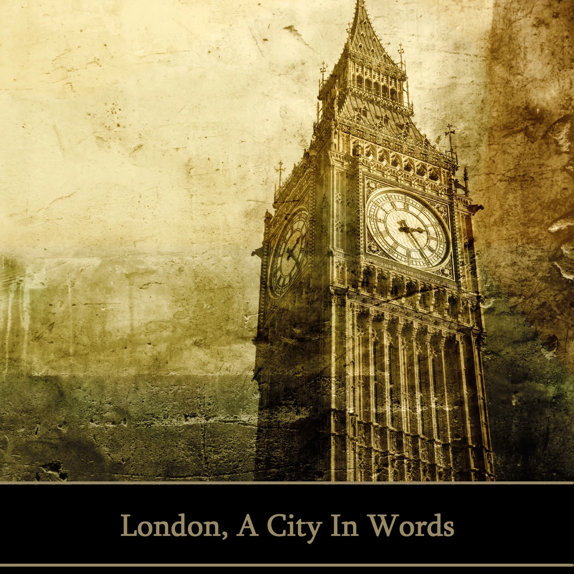 London, A City In Words (Audiobook)