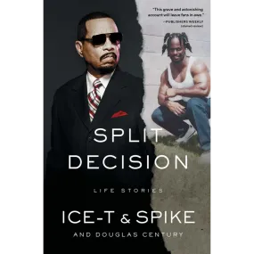 Split Decision